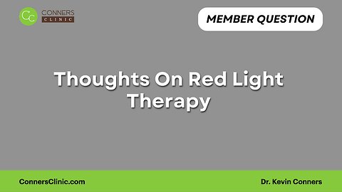 Thoughts On Red Light Therapy