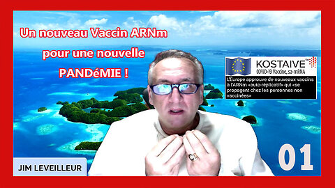 Nouveau Vaccin pour nouvelle Pandémie ! Jim Leveilleur (Hd 720) Voir liens au descriptif