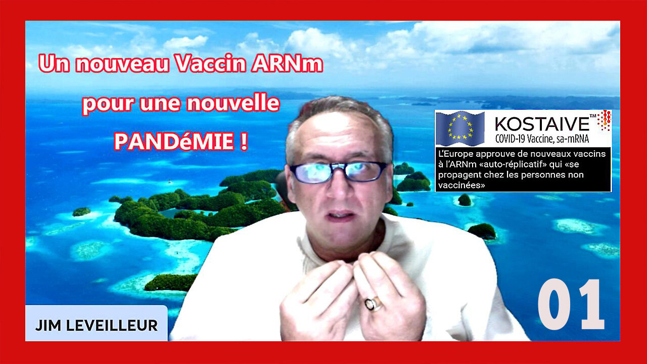 Nouveau Vaccin pour nouvelle Pandémie ! Jim Leveilleur (Hd 720) Voir liens au descriptif