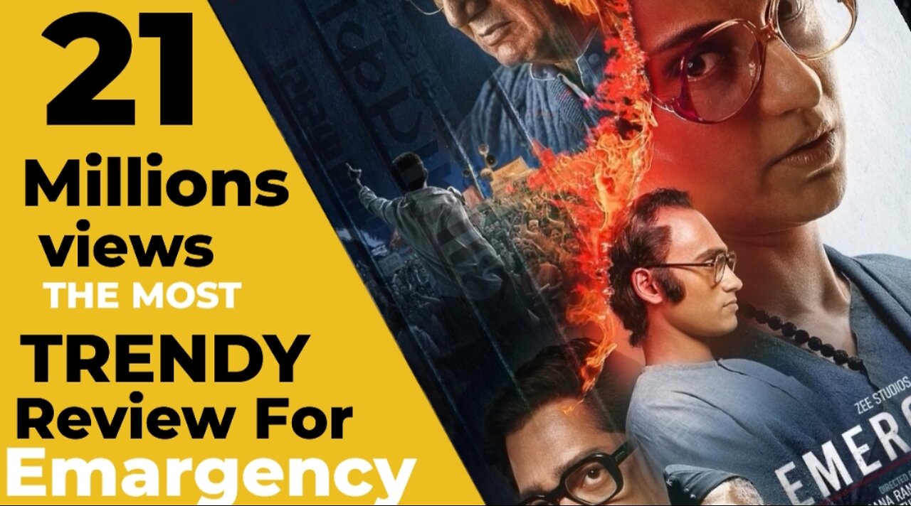 Emergency movie review Explain in hindi