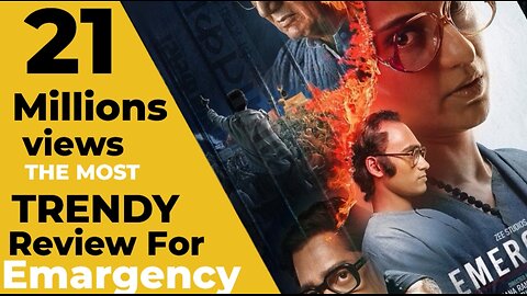 Emergency movie review Explain in hindi