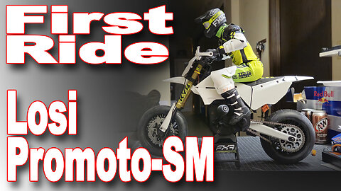 1st Ride Of Losi Promoto-SM 1/4-scale R/C Supermoto