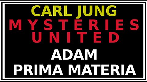 Adam as the Original Substance: Jung's Mysterium Conjuntionis