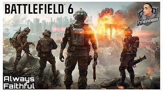 ALWAYS FAITHFUL | Battlefield 6 Campaign | Mission 1