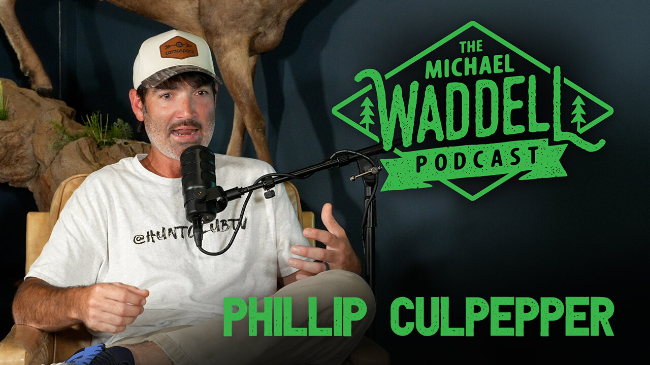 The Michael Waddell Podcast #6 – Phillip Culpepper – Mastering Turkey Hunting
