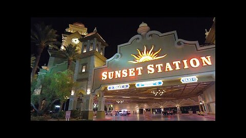 SUNSET STATION Casino Las Vegas Walkthrough