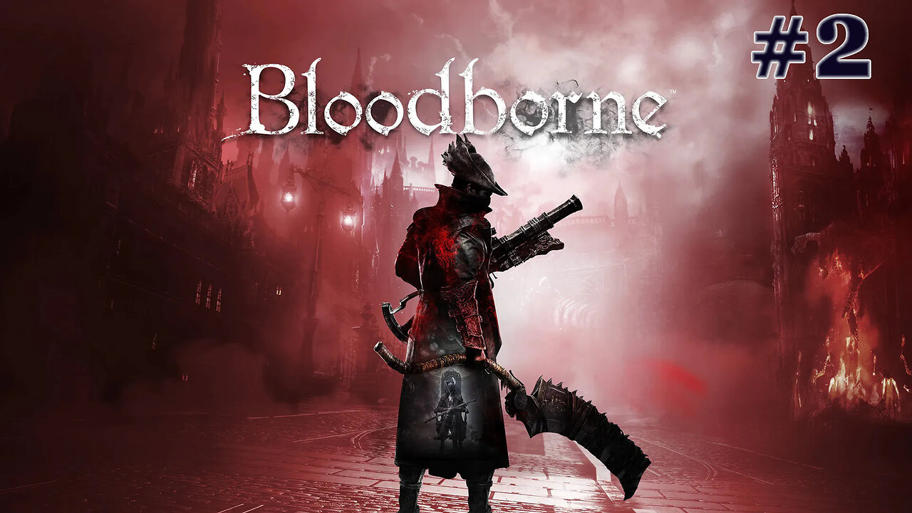 Bestia kleryka | Bloodborne #2
