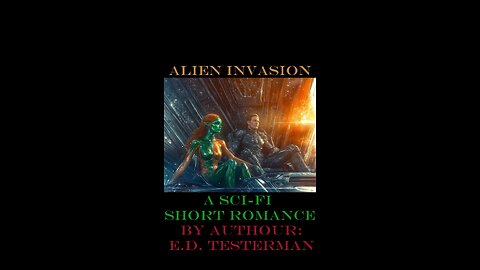 SCI-FI Short Romance: Alien Invasion