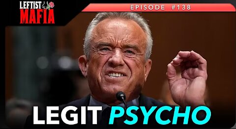 RFK Jr. Humiliated, Theo Von Triggered by Druski _ Leftist Mafia #138