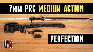 7mm PRC Perfection: Custom Medium Action