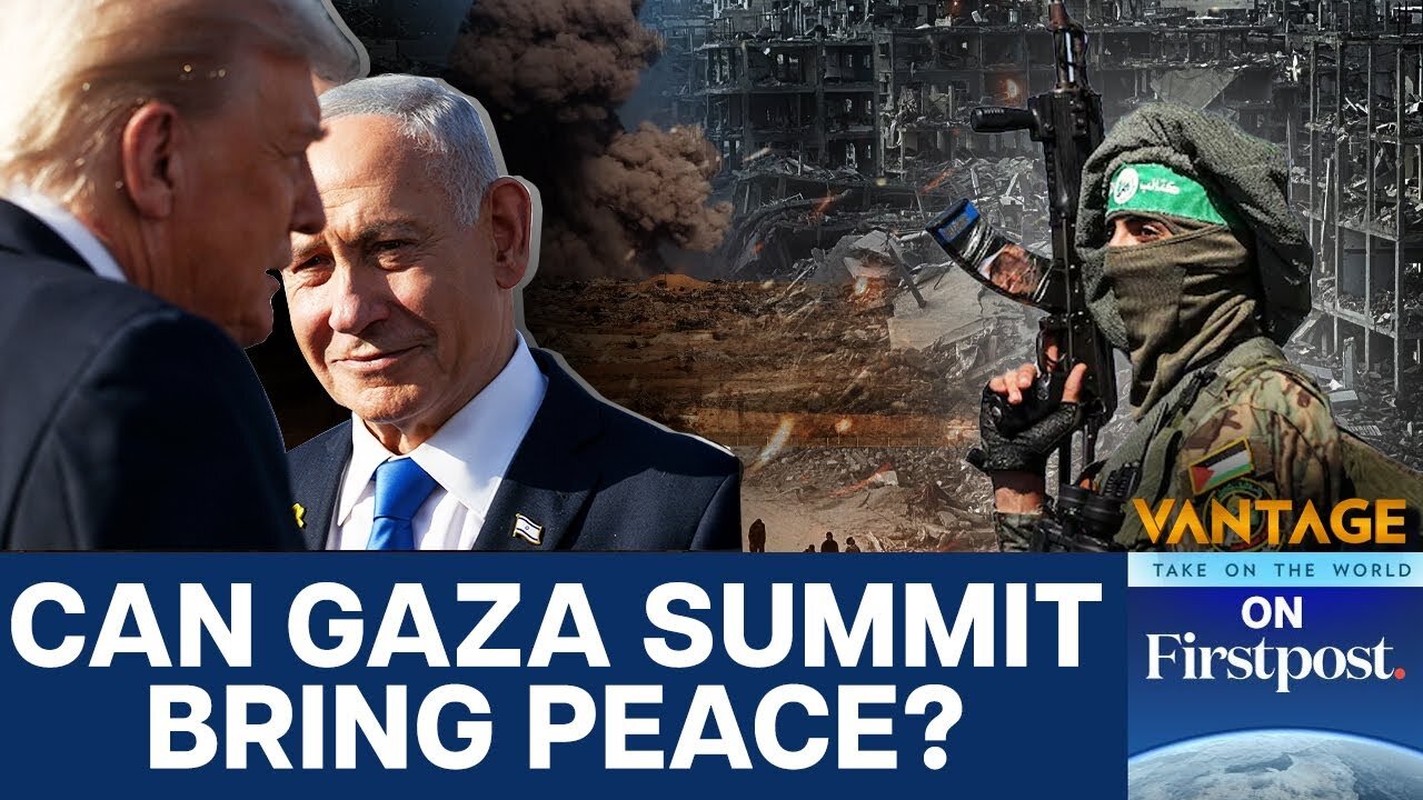 Inside Sharm el-Sheikh Summit: Can Trump Really End Gaza War? | Vantage on Firstpost