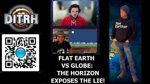 [Jul 23, 2025] Flat Earth vs Globe: The Horizon EXPOSES the Lie! - Hijacking Perspective w/ Angels of Light [DITRH]