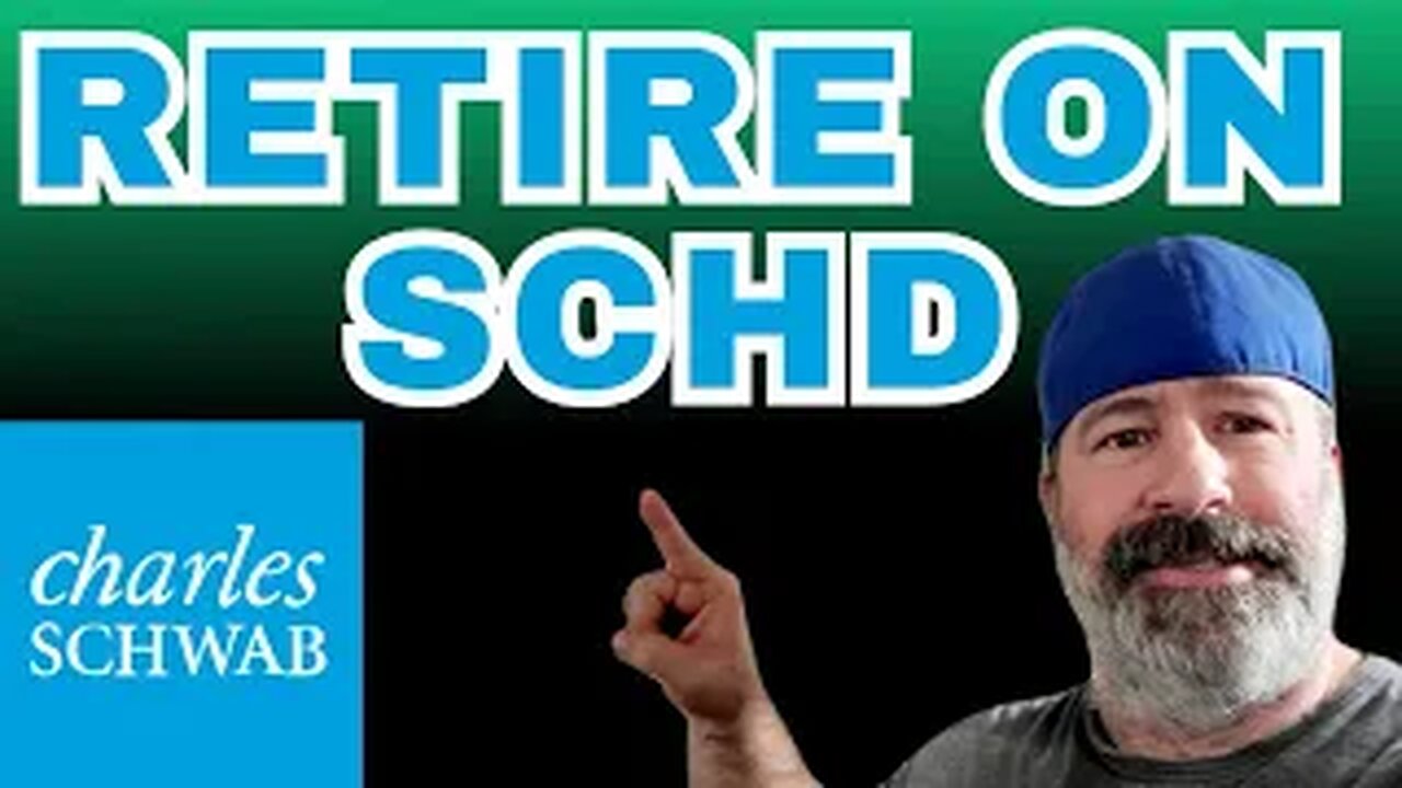 Retire on SCHD