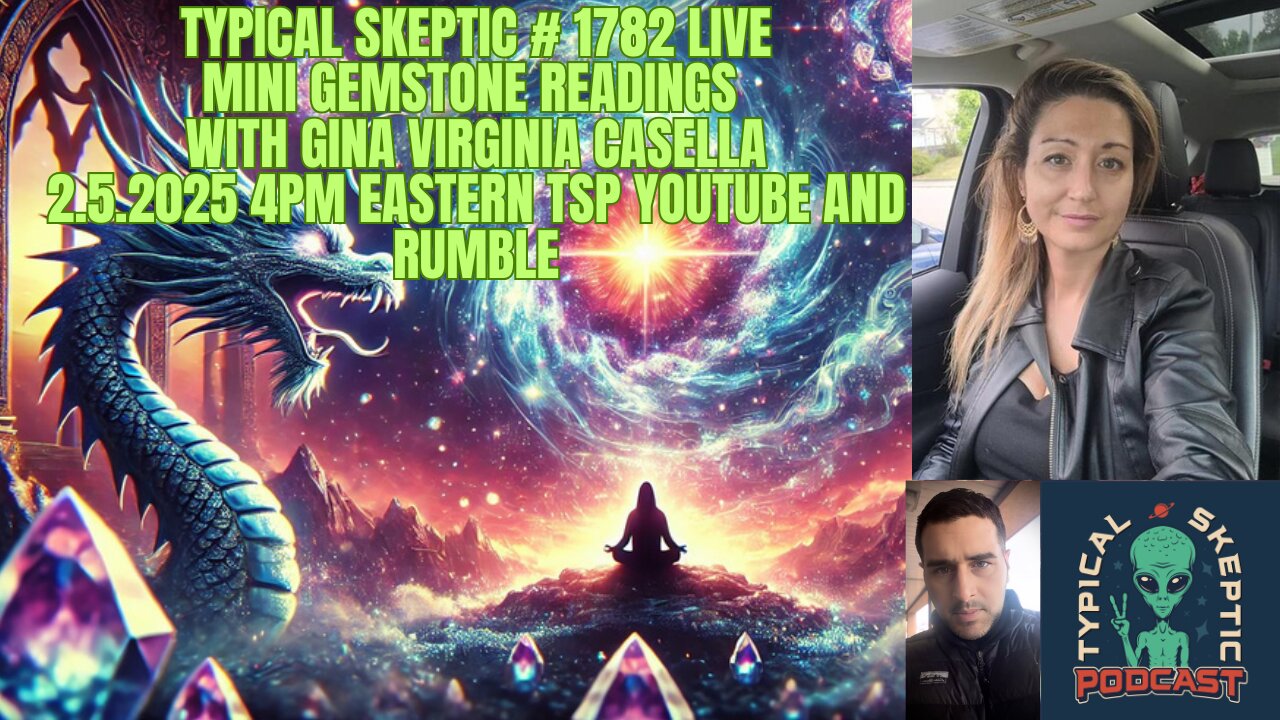 🔮 "Mystical Gemstone Readings w/ Gina Virginia Casella!"🔮 - TSP # 1782