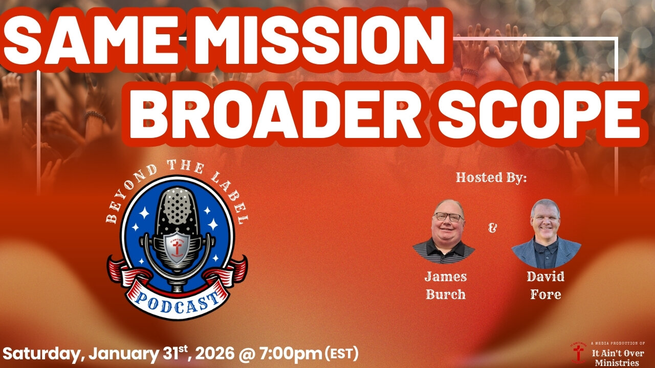 Episode 19 – “Same Mission, Broader Scope”