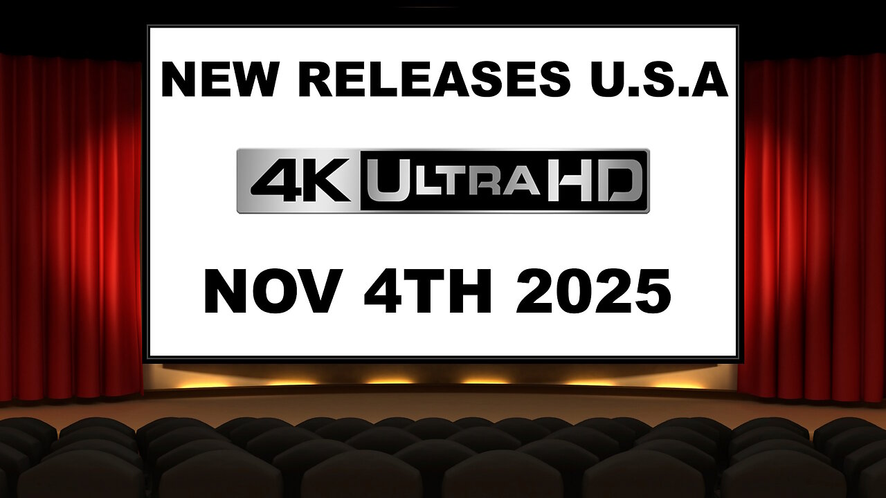 NEW 4K UHD Releases [NOVEMBER 4TH 2025 | U.S.A]