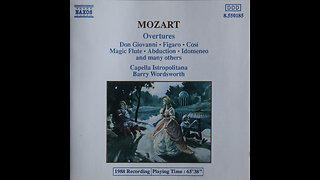 Mozart - Overtures - Barry Wordsworth, Capella Istropolitana (1989) [Complete CD]