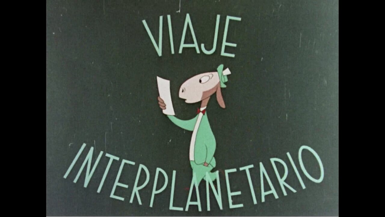 Viaje Interplanetario, Interplanetary Travel (1962 Original Colored Spanish Cartoon)