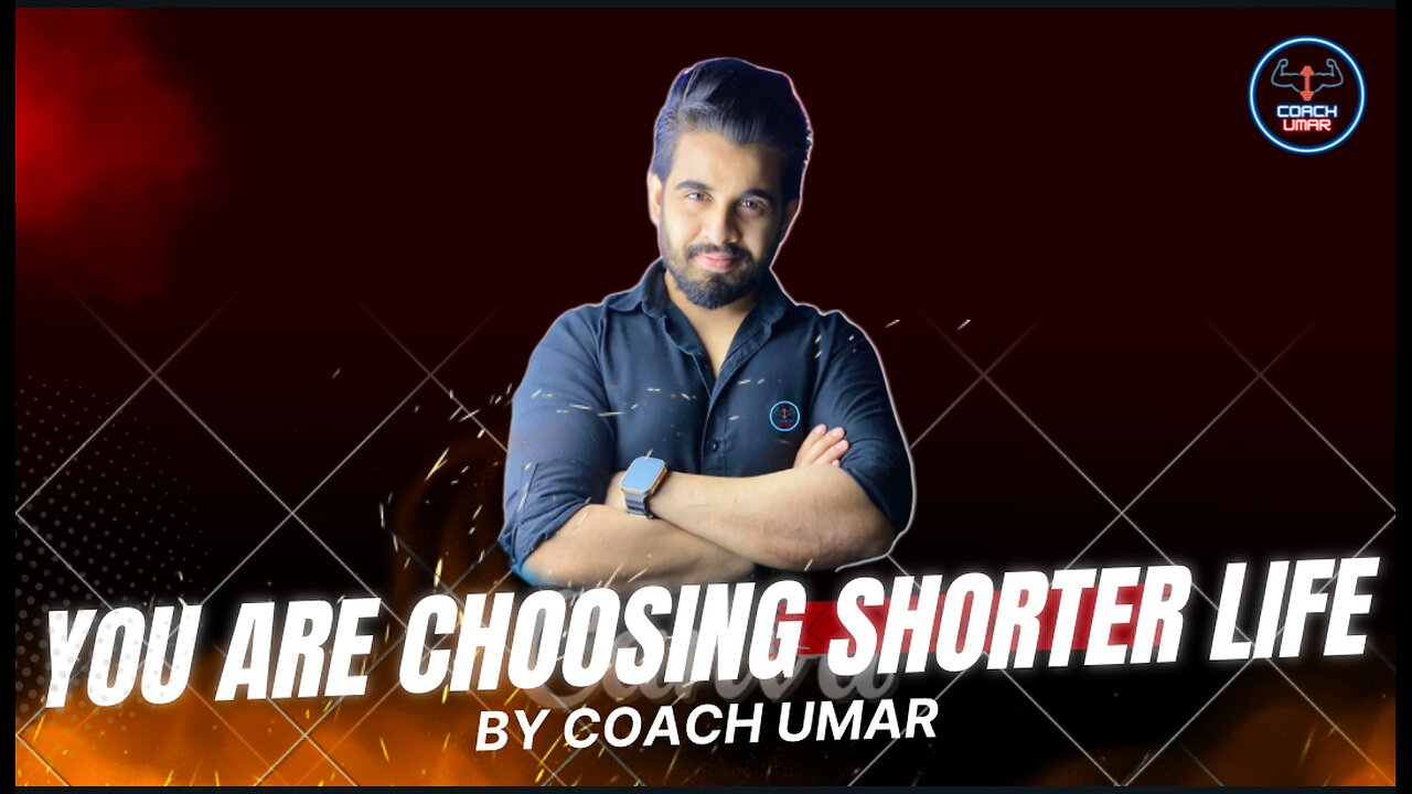 Are You Choosing Shorter Life?