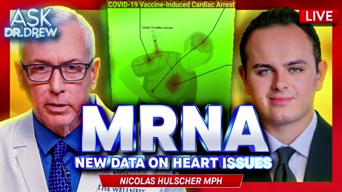 NEW: Cardiac Arrest In Healthy Young People After mRNA With Nicolas Hulscher – Ask Dr. Drew