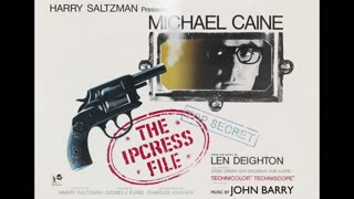 THE IPCRESS FILE super soundtrack suite - John Barry