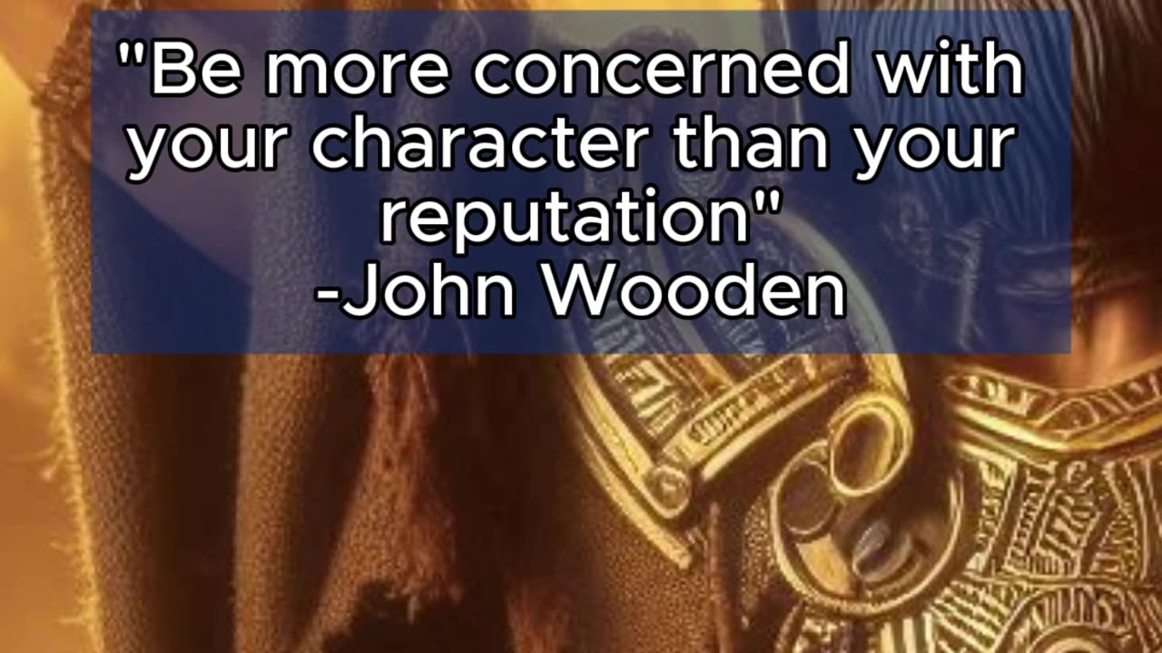 Why John Wooden Says Character Beats Reputation Every Time