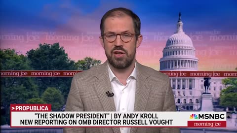 'It's pretty clear what Russell Vought wants'- ProPublica reports on 'The Shadow President