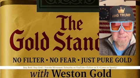 The Gold Standard LIVE--11/24/25-Uncensored