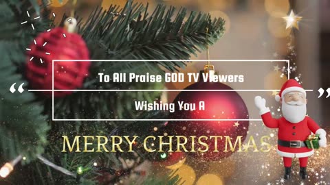 Praise God TV Christmas 2025 greeting