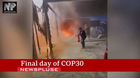 COP30 Disrupted by Fire in Final Hours