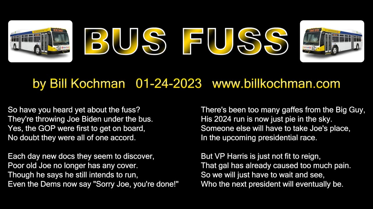 BUS FUSS -- an original song by Bill Kochman.