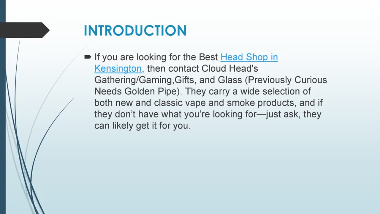 Best Head Shop in Kensington