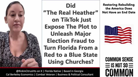 The Real Heather on TikTok Exposes A Potential Scam to Use Churches for Election Fraud