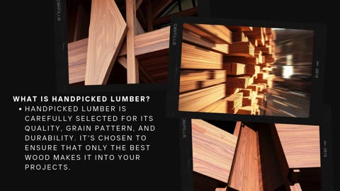 Handpicked Lumber: The Key to Quality Woodworking