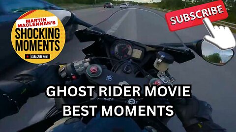 GHOST RIDER MOVIE BEST MOMENTS