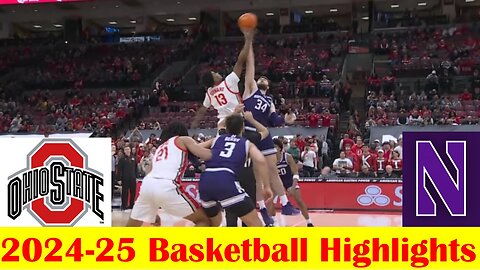 Northwestern vs Ohio State Basketball Game Highlights 2 20 2025