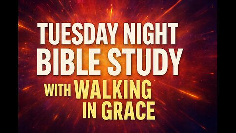 Tuesday Night Bible Study | 1 Corinthians part 1