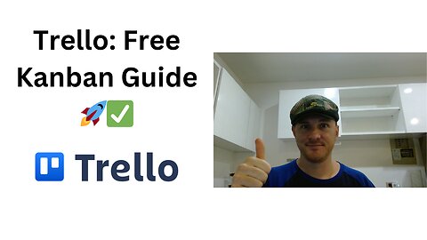 Trello Tutorial: Free Kanban Tool