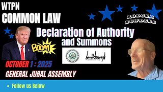 WTPN - BREAKING- DECLARATION OF AUTHORITY AND SUMMONS - DJT