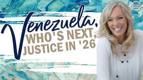 Prophecies | VENEZUELA, WHO’S NEXT, JUSTICE IN ‘26 - The Prophetic Report with Stacy Whited