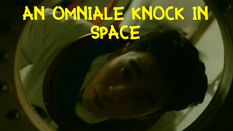 Who was knocking on the spaceship!!!