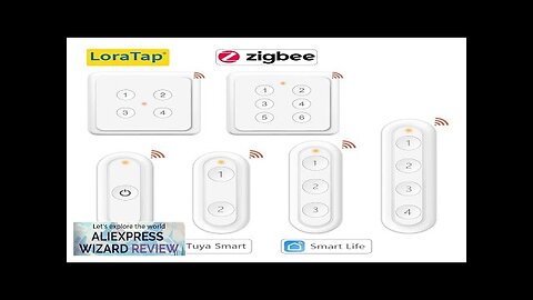 LoraTap ZigBee 3.0 Wireless 6 Push Button Remote Tuya Scene Automation Control Review