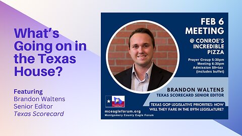 Texas Scorecard's Brandon Waltens: What's Going on in the Texas House?