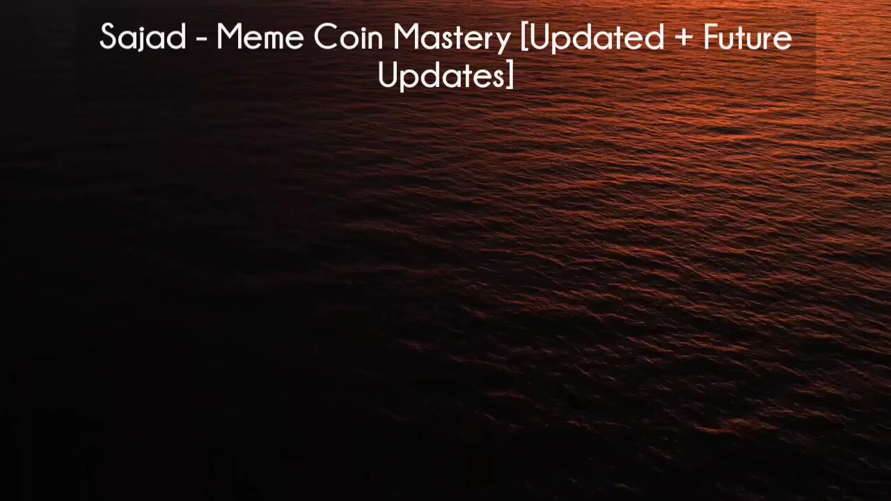 (courseslibrary.com)Sajad - Meme Coin Mastery [Updated + Future Updates] Course download