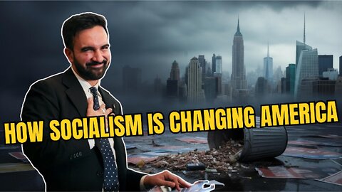 How Socialism Is Changing America