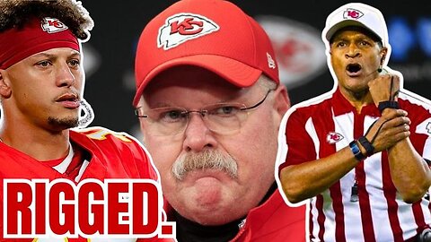 NFL Rigged: Refs Favored KC Chiefs