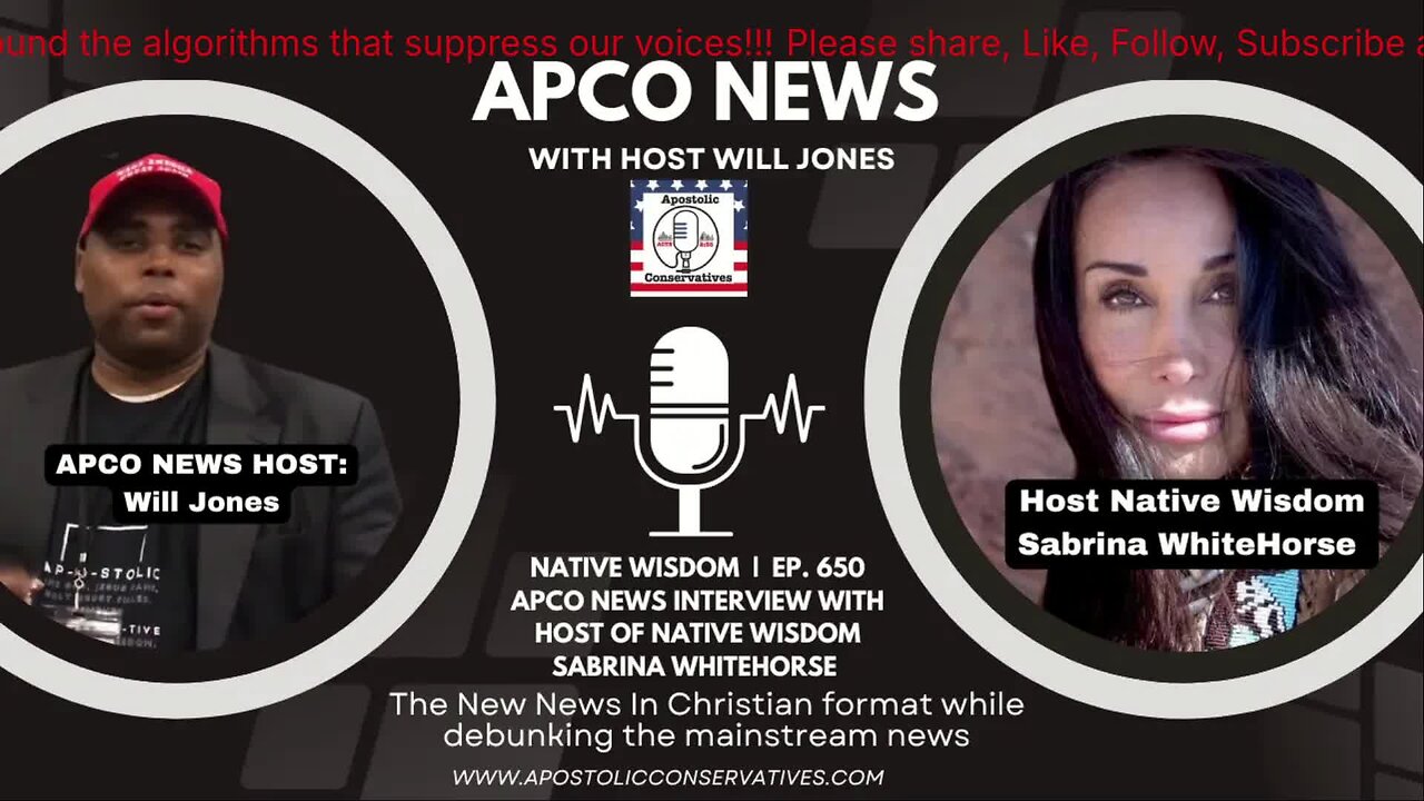 Clip # 4 Native Wisdom | Ep. 650 APCO News INTERVIEW with Host of Native wisdom Sabrina WhiteHorse Rumble https://rumble.com/user/ApostolicConservatives Apple Podcast https://podcasts.apple.com/.../apostolic.../id1649543216 Fox Hole https://share-link.pil