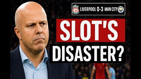 Slot’s Selection Disaster? | Liverpool 0-3 Man City – Tactical Breakdown