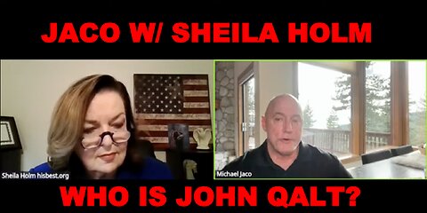 JACO W/ SHEILA HOLM THE TRUTH BEHIND MULTIPLE ILLEGITIMATE US PRESIDENTS. WHO IS JOHN QALT?