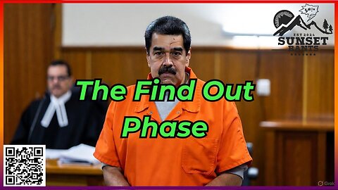 Sunset Rants Presents--- The Find Out Phase